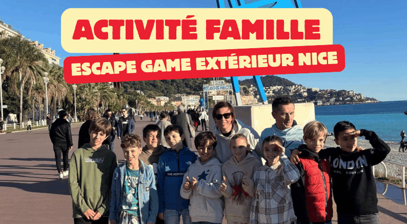 Activité en famille à Nice : un escape game en plein air pour les vacances !